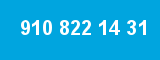 910 822 14 31